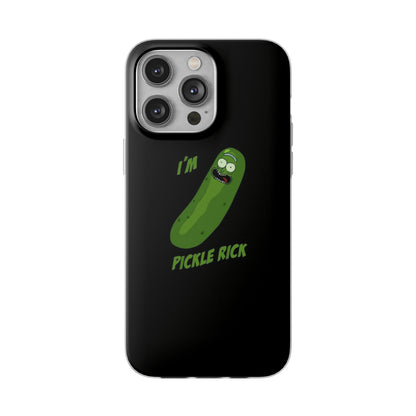 I’m Pickle Rick Phone Case